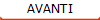 AVANTI